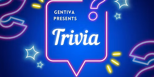 Trivia w/ Gentiva