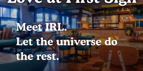 20s & 30s Single's Mixer with Love at First Sign