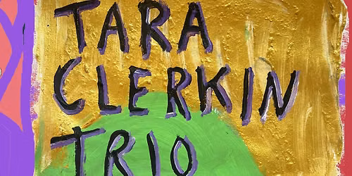 Divine Schism: Tara Clerkin Trio + Osgled