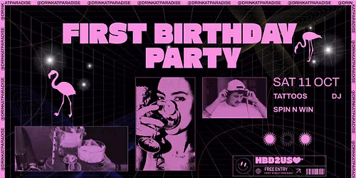 Paradise Bar Turns 1!