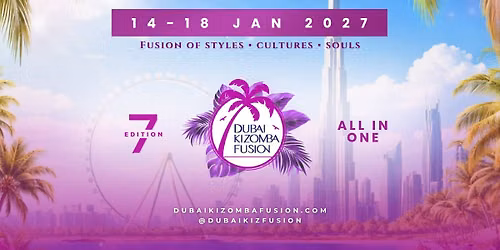 Dubai Kizomba Fusion \u2022 7th edition