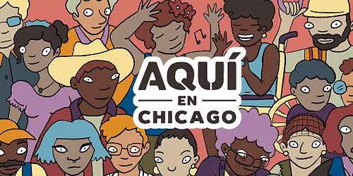 Exhibition Opening | Aqu\u00ed en Chicago