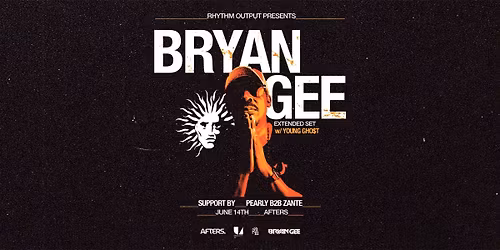Rhythm Output presents: Bryan Gee WLG