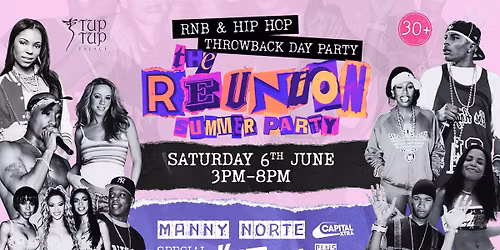 THE REUNION \u2013 RNB + HIP HOP SUMMER DAY PARTY