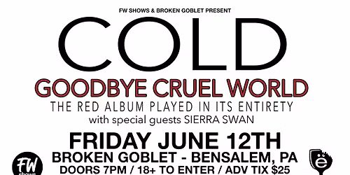 Cold - Goodbye Cruel World Tour at Broken Goblet