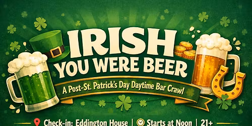 Irish You Were Beer
