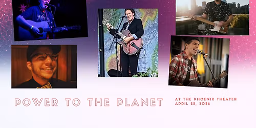 Power to the Planet 2! Music & Spokenword ......+Elizabeth Lien, global climate expert!