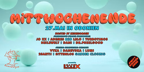 #MITTWOCHENENDE feat. KEINESORGEN