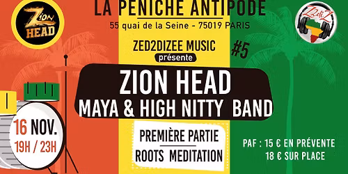 Concert Zion Head & High Nitty band