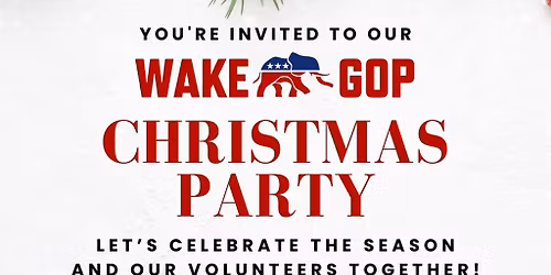 \ud83c\udf84WAKE GOP Christmas Party!\ud83c\udf84