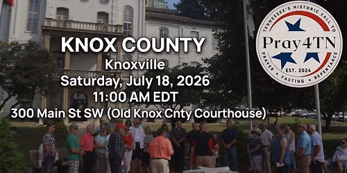 2026 Pray4TN Countywide - Knox County (Knoxville