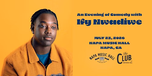 Ify Nwadiwe | The Club at Napa Music Hall