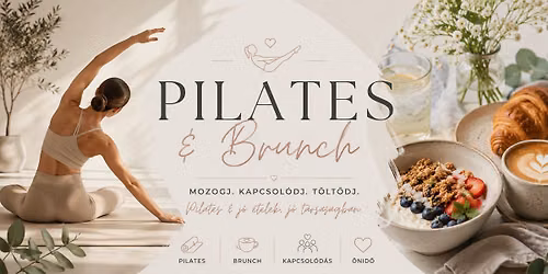 \u2728 Pilates & Brunch \u2728