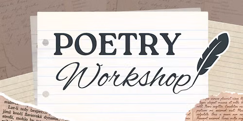 Poetry Workshop