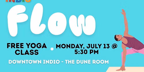 INDIO FLOW: FREE YOGA CLASS