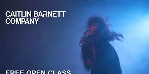 OPEN CLASS - Week 2 - Caitlin Barnett Company