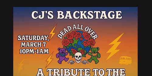 Dead All Over CJ's Backstage