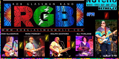 RGB "First Saturday of the Month" NOTCH8 Bethel ,CT 8pm