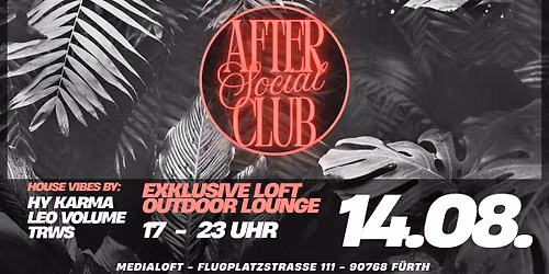 AFTER SOCIAL CLUB - AFTERWORK - F\u00dcRTH 14.08.2026