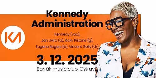 Kennedy Administration - koncert v Ostrav\u011b