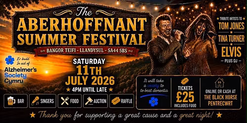 2026 Aberhoffnant Summer Festival for The Alzheimer's Society Cymru