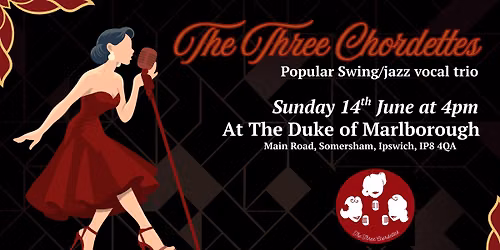 The Three Chordettes @ The Duke of Marlborough
