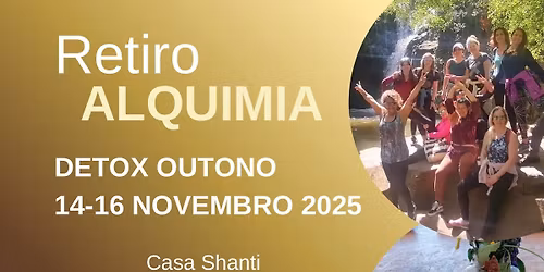 Retiro ALQUIMIA Detox Outono 2025
