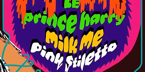 LE PRINCE HARRY - Milk Me - Pink Stiletto