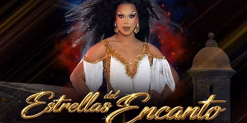 Estrellas Del Encanto \u2728 Presented by Natalia Fierce