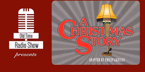 Old Time Radio Show: A Christmas Story