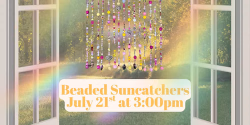 Beaded Suncatchers - Adult Craft