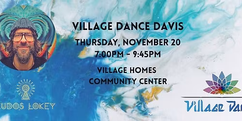 Village Dance Davis - Featuring Kudos LoKey