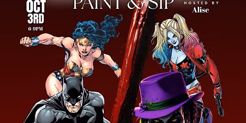 HEROES VS. VILLAINS PAINT & SIP
