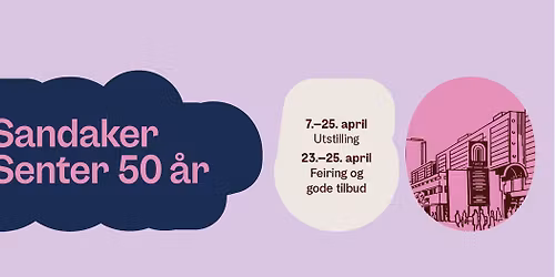 Sandaker Senter 50 \u00e5r