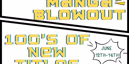 Book-A-Holic Manga Blowout!!