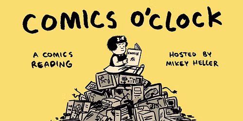 Comics O'Clock: A Comic Reading (10\/16)