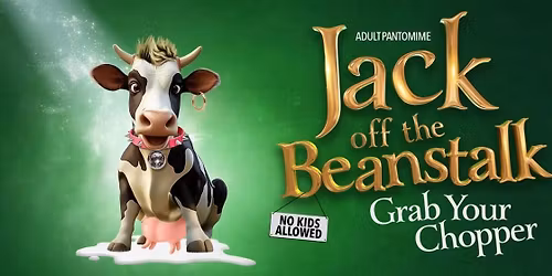 Jack Off the Beanstalk at The Oval Hall at Sheffield City Hall