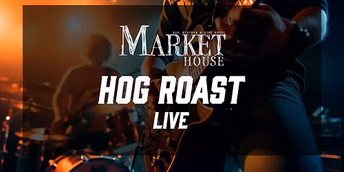 Hog Roast LIVE!