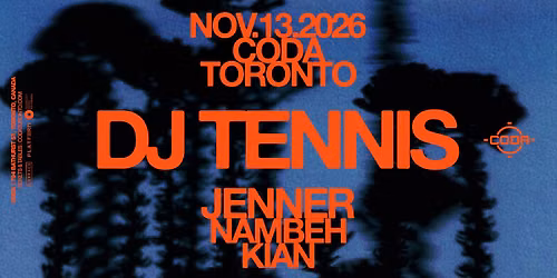 DJ TENNIS x CODA | November 13th