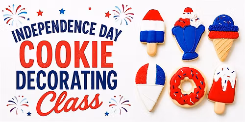 Independence Day Cookie Decorating Class