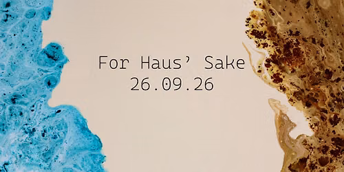 For Haus' Sake - season start