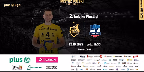 Rozpoczynamy sezon u siebie! BOGDANKA LUK Lublin - ZAKSA K\u0119dzierzyn-Ko\u017ale (2. kolejka PlusLigi)