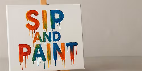 Firepit Presents, 'SIP and PAINT' with AXEMATIC