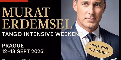 Murat Erdemsel in Prague \u2013 Tango Intensive Weekend (First Time!)
