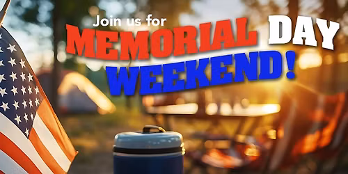 Memorial Day Weekend