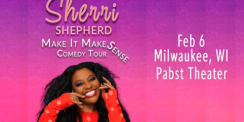 Sherri Shepherd at the Pabst Theater