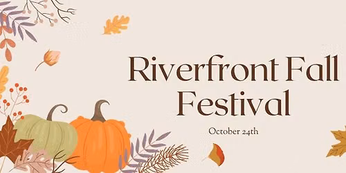 5th Annual Riverfront Fall Festival