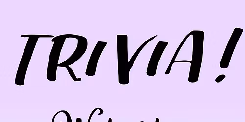 Monthly Trivia!!!