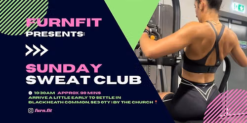 FurnFit Presents: Sunday Sweat Club