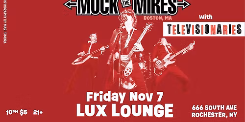 Muck & The Mires (Boston) w\/ The Televisionaries